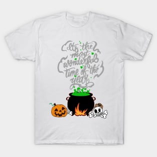 Halloween-The Most Wonderful Time of the Year T-Shirt